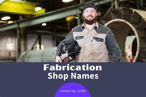 metal fabrication shop name ideas|metal fabrication business names.